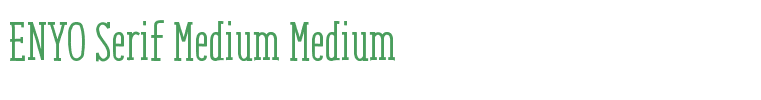 ENYO Serif Medium Medium